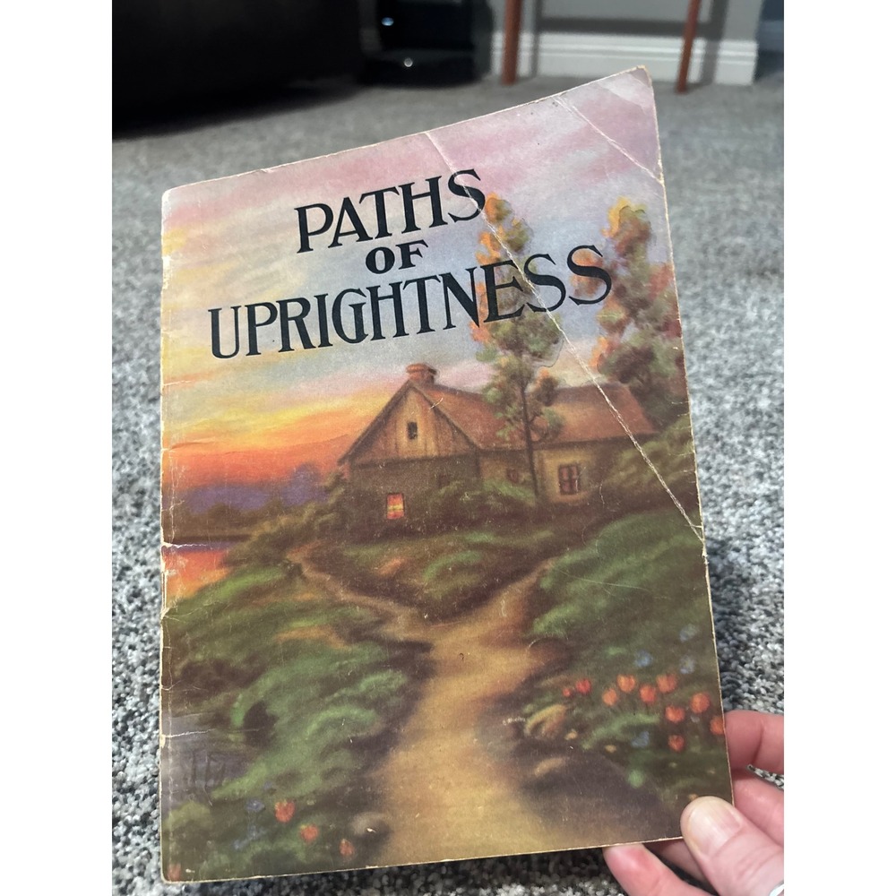 Vintage 1933 Paths of Uprightness Mrs G E Fearson Christian Childrens Book Moral